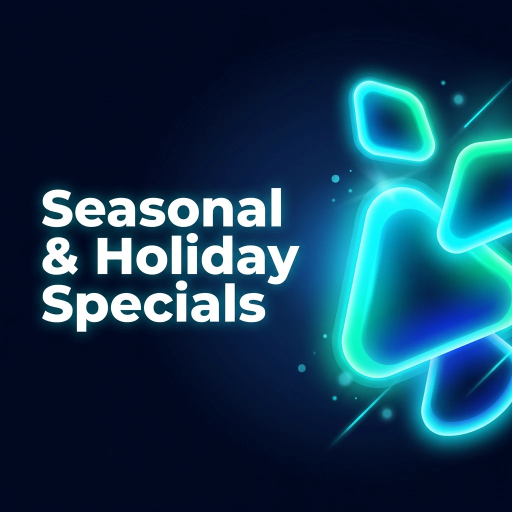 Seasonal & Holiday Specials